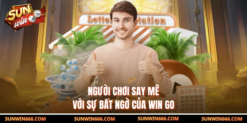Người chơi say mê với sự bất ngờ của Win go